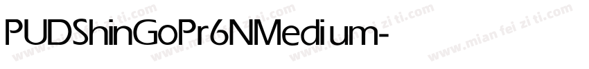 PUDShinGoPr6N Medium字体转换